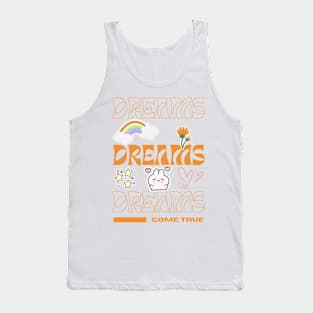 Dreams Come True Tank Top